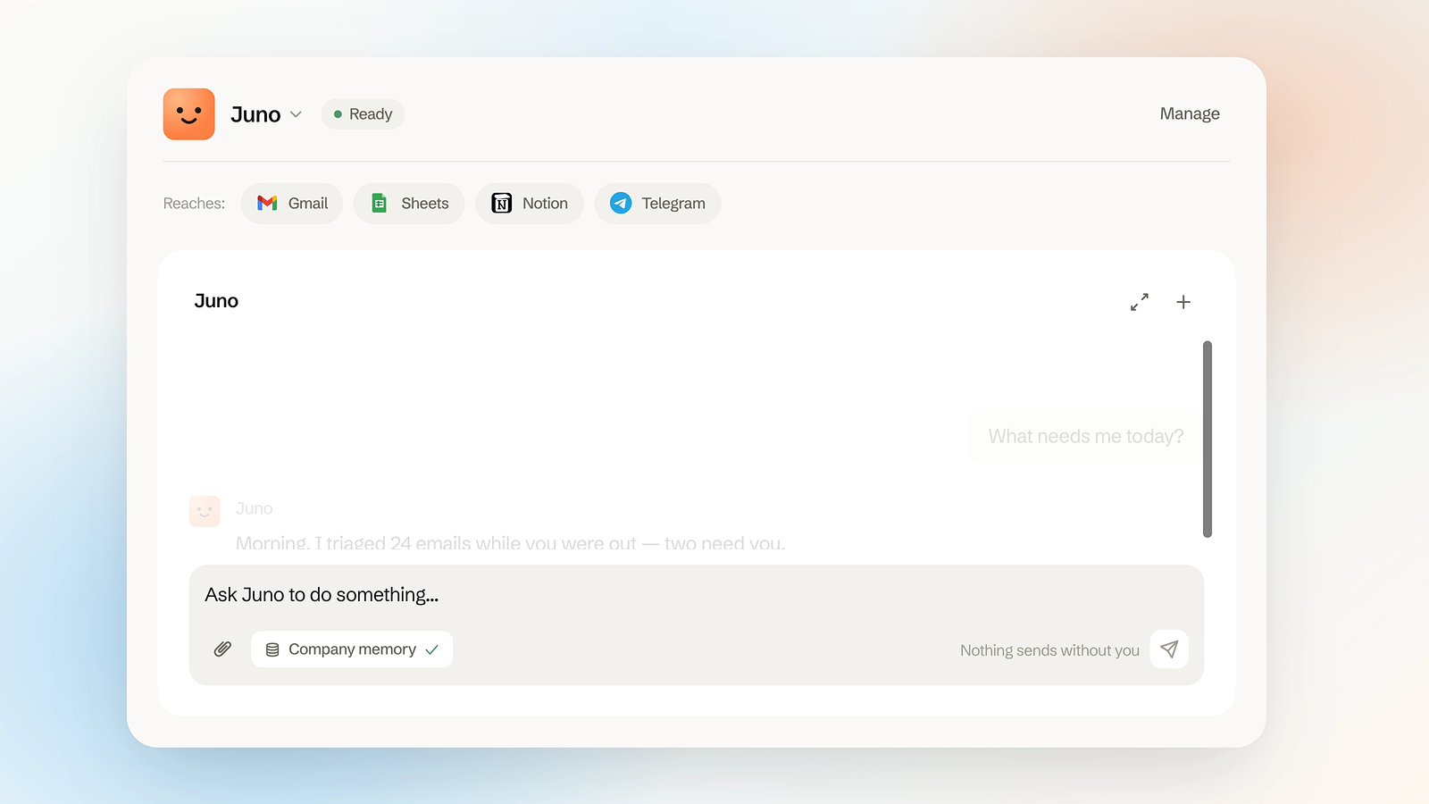 Juno in chat: tools it reaches, a morning triage message, and a prompt to ask it to do something.